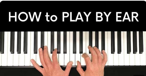 Learn Piano by Ear Easily